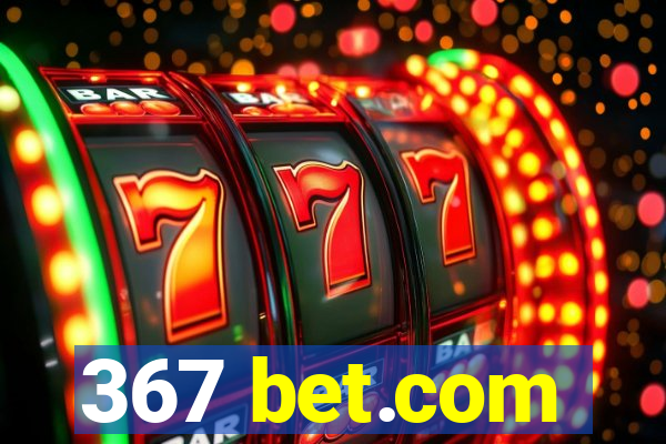 367 bet.com